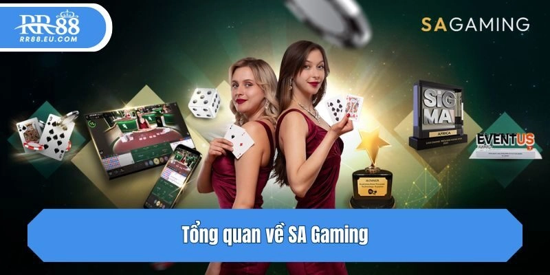 Tổng quan về SA Gaming